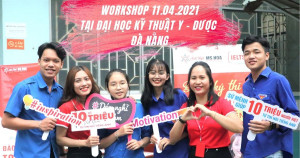Workshop 11.04.2021: '700+ TOEIC - Chiến thuật tiếng Anh cho người bận rộn' tại Đại học Kỹ thuật Y - Dược Đà Nẵng